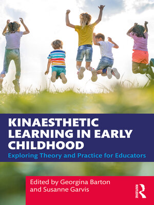 cover image of Kinaesthetic Learning in Early Childhood